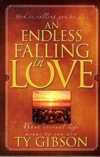 An Endless Falling in Love: What Eternal Life Means to You Now Ebook Kindle Editon